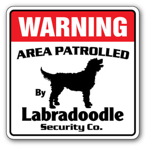LABRADOODLE Security Sign
