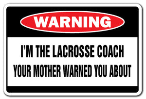 LACROSSE COACH