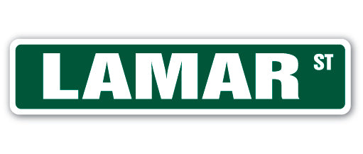 LAMAR Street Sign