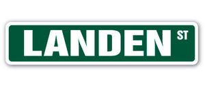 LANDEN Street Sign