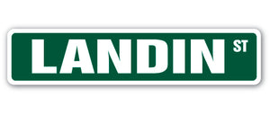 LANDIN Street Sign