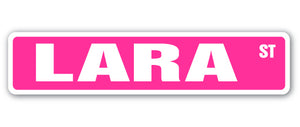 Lara Street Vinyl Decal Sticker