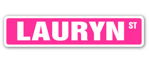 LAURYN Street Sign