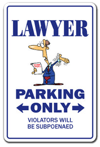 LAWYER Sign