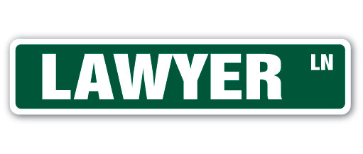 LAWYER Street Sign