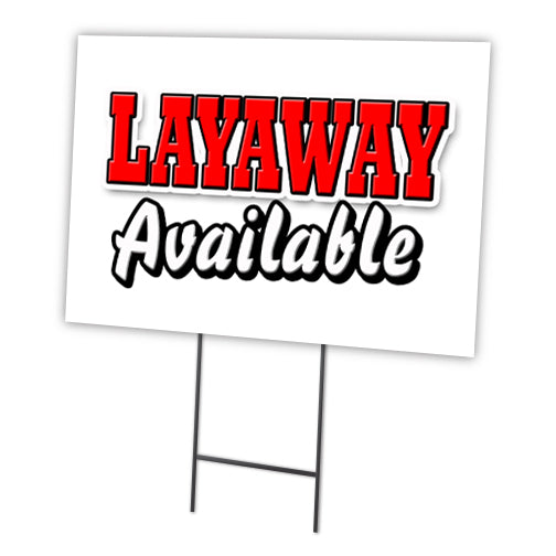 LAYAWAY AVAILABLE