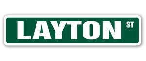 LAYTON Street Sign