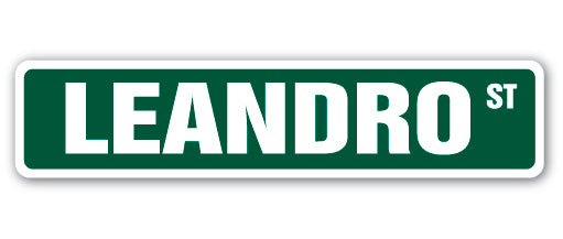 LEANDRO Street Sign