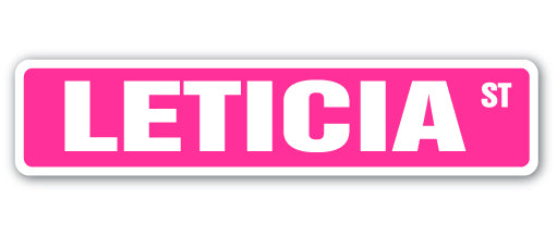 LETICIA Street Sign