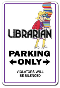 LIBRARIAN Sign