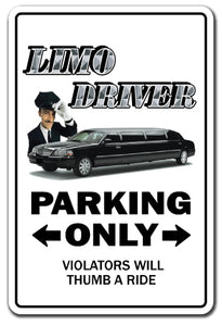 LIMO DRIVER Sign