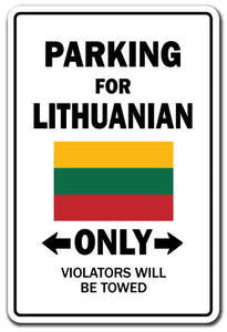 Parking For Lithuanian Only Lithuania Flag Pride Vinyl Decal Sticker