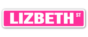 LIZBETH Street Sign