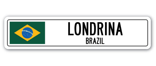 LONDRINA, BRAZIL Street Sign