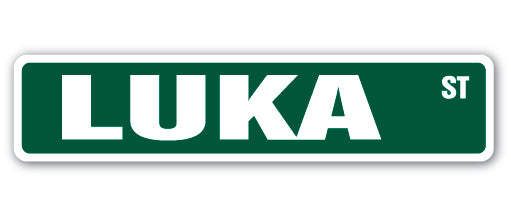 LUKA Street Sign