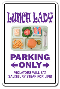 LUNCH LADY Novelty Sign