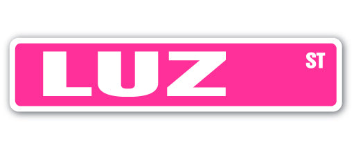 LUZ Street Sign