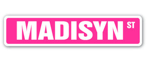 Madisyn Street Vinyl Decal Sticker