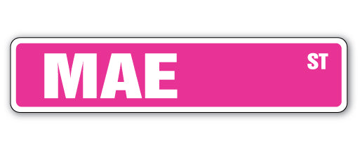 MAE Street Sign