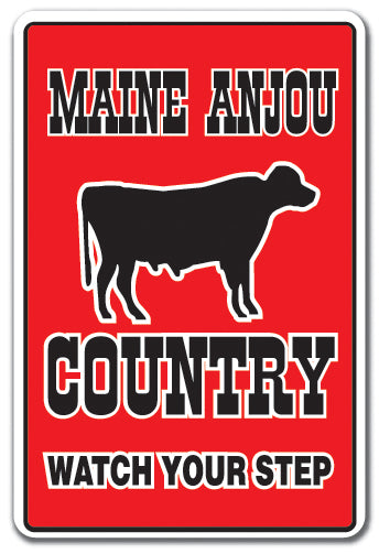 MAINE ANJOU COUNTRY Sign