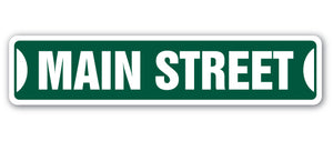 MAIN ST Street Sign