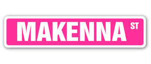 Makenna Street Vinyl Decal Sticker