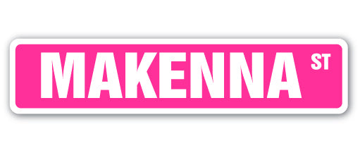 Makenna Street Vinyl Decal Sticker