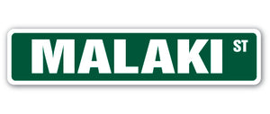 MALAKI Street Sign