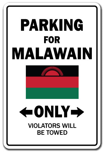 PARKING FOR MALAWAIN ONLY malawi flag national pride love gift