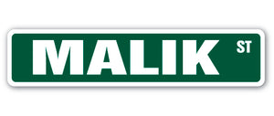 MALIK Street Sign