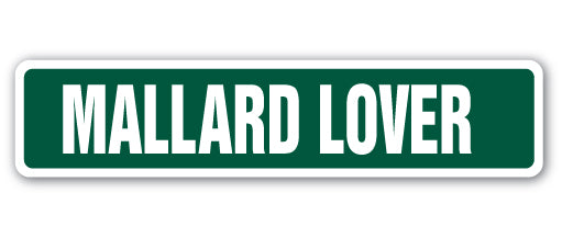 Mallard Lover Street Vinyl Decal Sticker