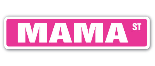 MAMA Street Sign