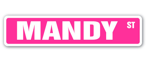 MANDY Street Sign