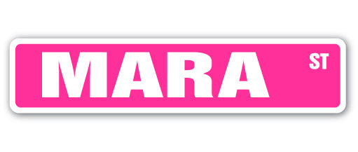 MARA Street Sign