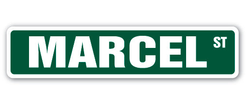 MARCEL Street Sign