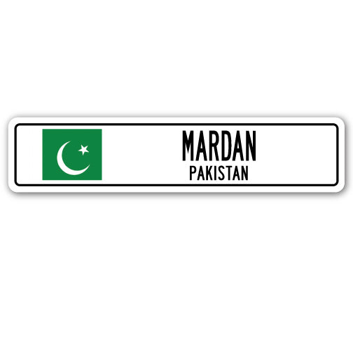 MARDAN, PAKISTAN Street Sign