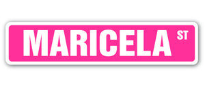 MARICELA Street Sign