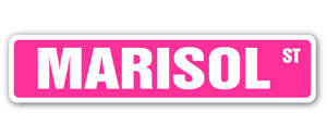 MARISOL Street Sign