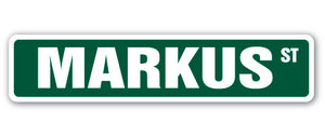 MARKUS Street Sign