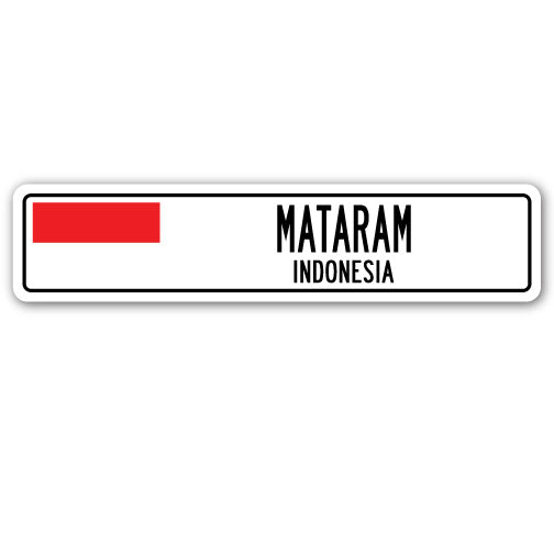 MATARAM, INDONESIA Street Sign
