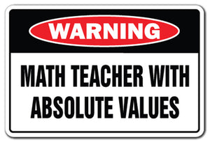 Math Teacher With Absolute Value