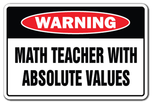 Math Teacher With Absolute Values Vinyl Decal Sticker