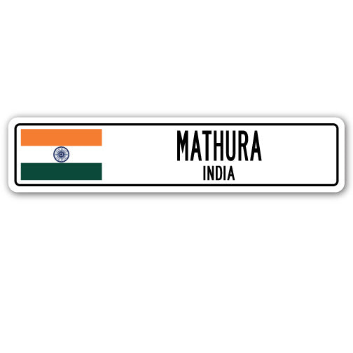 MATHURA, INDIA Street Sign