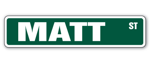 MATT Street Sign