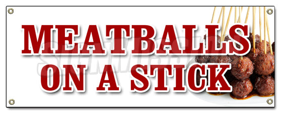 Meatballs On A Stick Banner