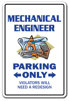 MECHANICAL ENGINEER Sign