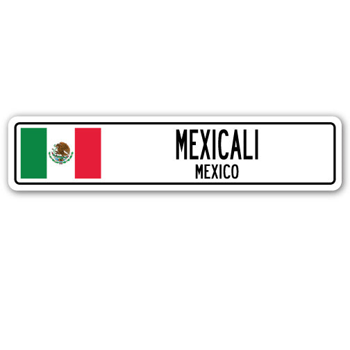 Mexicali, Mexico Street Vinyl Decal Sticker