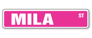 MILA Street Sign