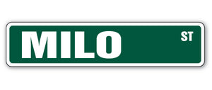 MILO Street Sign