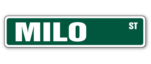 MILO Street Sign